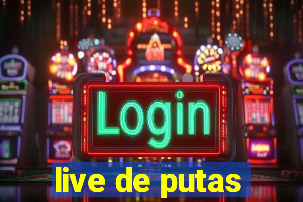 live de putas